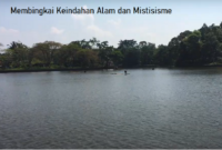 Membingkai Keindahan Alam dan Mistisisme