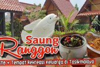 Rumah Makan Saung Ranggon: Pelopor Masakan Khas Sunda di Kota Tasikmalaya