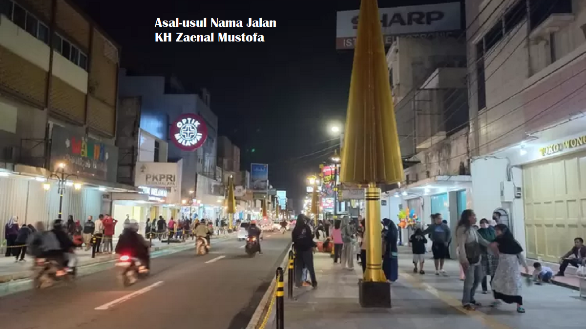 Asal-usul Nama Jalan KH Zainal Mustofa